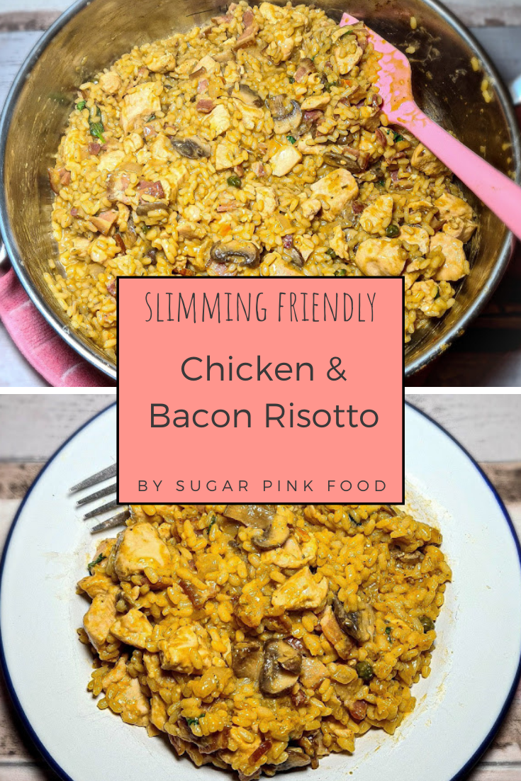 Chicken & Bacon Risotto Recipe Slimming World Friendly Sugar Pink