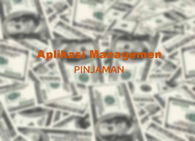 (Source Code) Aplikasi Managemen Pinjaman