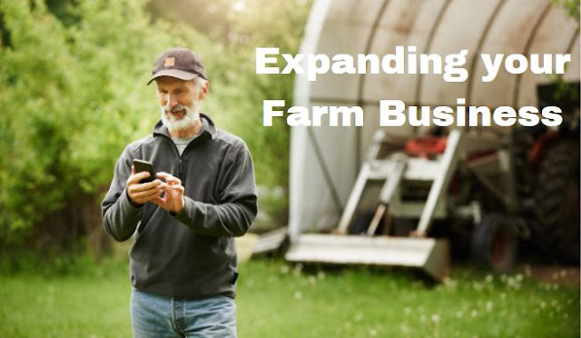 steps to expand your farm Business