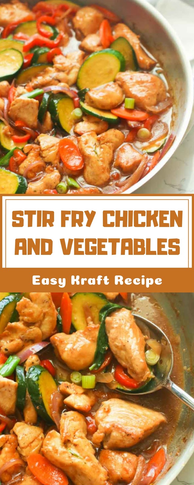STIR FRY CHICKEN AND VEGETABLES