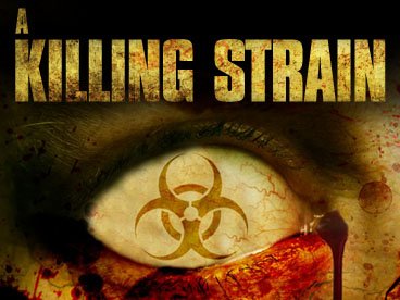 فيلم الرعب The Killing Strain