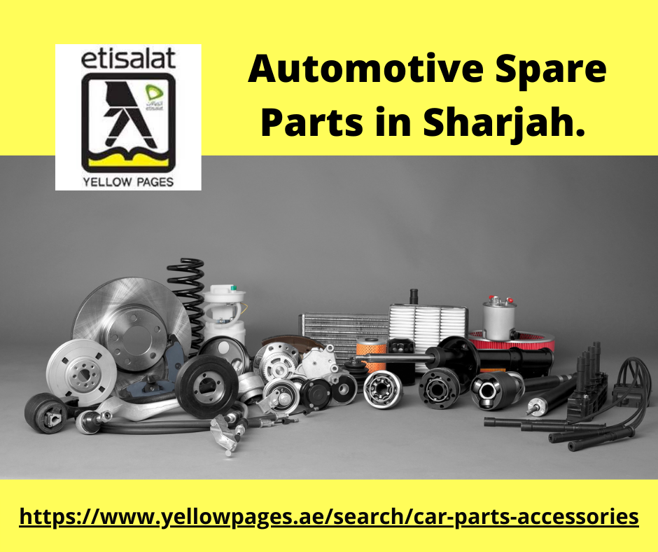 Auto Spare Parts Automotive Spare Parts in Sharjah.