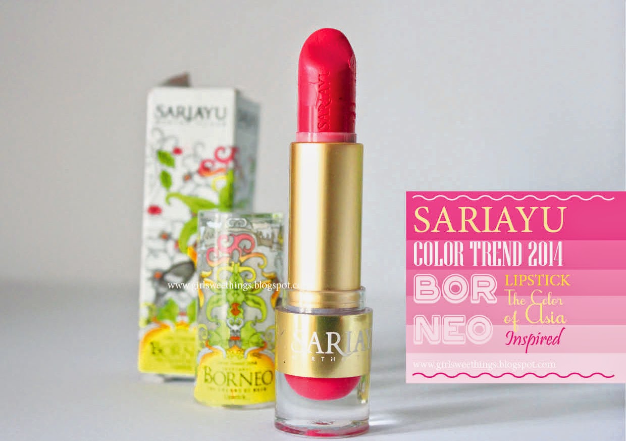 Review : Sariayu Color Trend 2014 Lipstick #Borneo