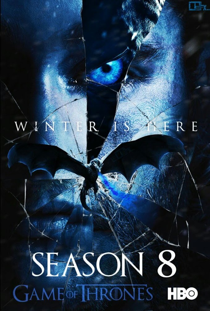 GAME OF THRONES SEASON 8 GAME OF THRONES SEASON 8