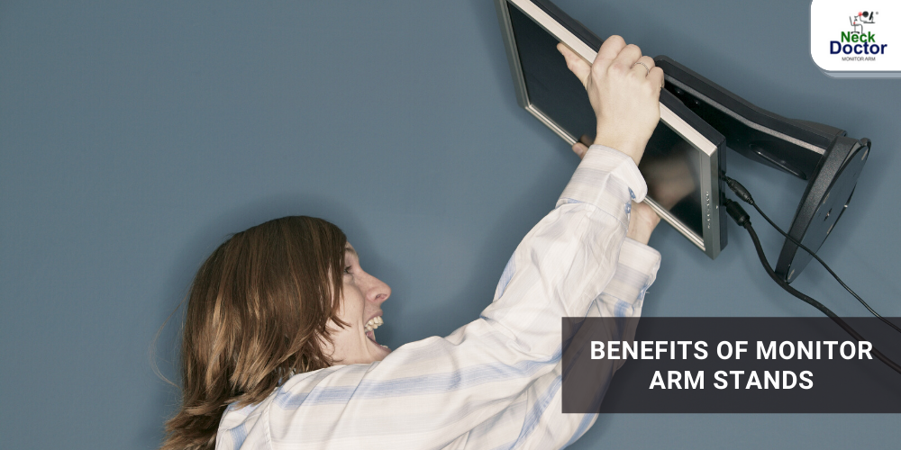 NeckDoctor What Are The Benefits Of Monitor Arm Stands?