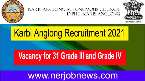 Karbi Anglong Recruitment 2021