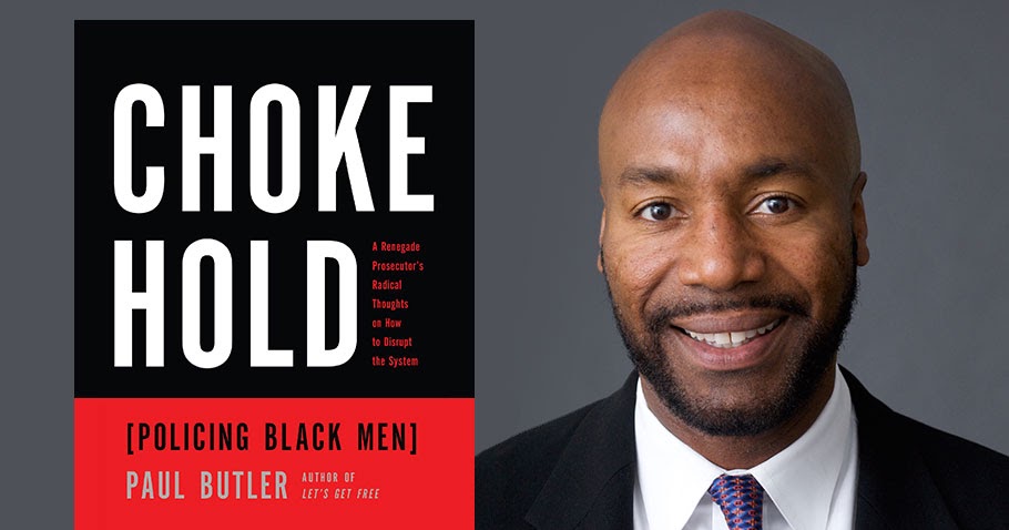 Chokehold: Policing Black Men by Butler, Paul