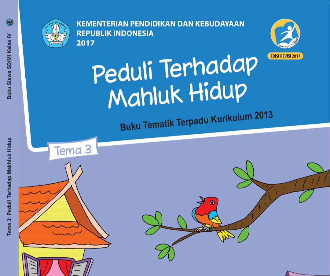Kunci Jawaban Buku Siswa Kelas 4 Tema 3 Peduli Terhadap Makhluk Hidup Info Pesilat