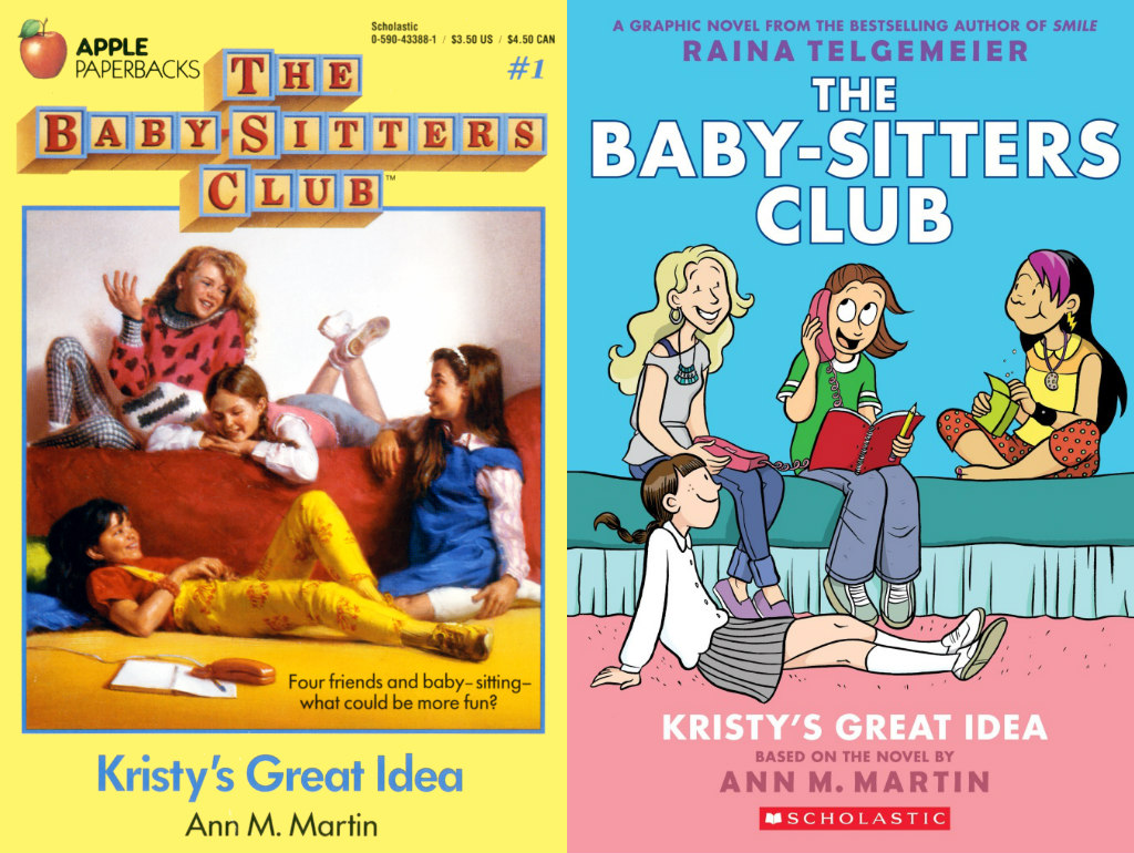 The Baby-Sitters Club Graphic Novels.