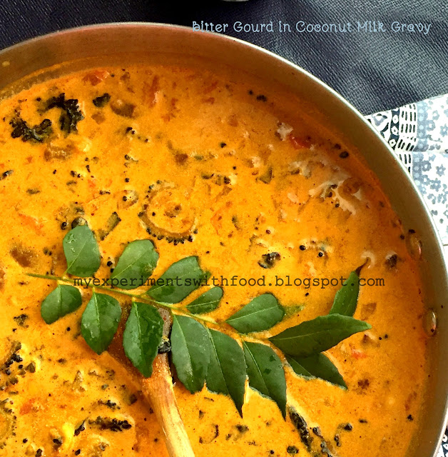 My Experiments With Food Bittergourd in Coconut milk Gravy/ Pavakka