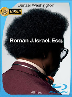 Roman J. Israel, Esq. (2017) ​HD [1080p] Latino [GoogleDrive] SXGO