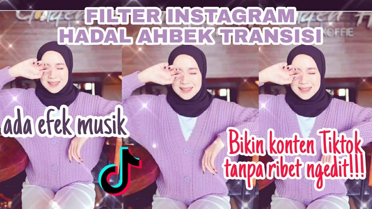 Nama Filter IG Hadal Ahbek Yang Viral di Tik Tok Nama Filter IG Hadal Ahbek Yang Viral di Tik Tok