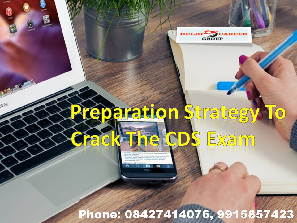 For Exam Hackers Preparation Strategy To Crack The CDS Exam