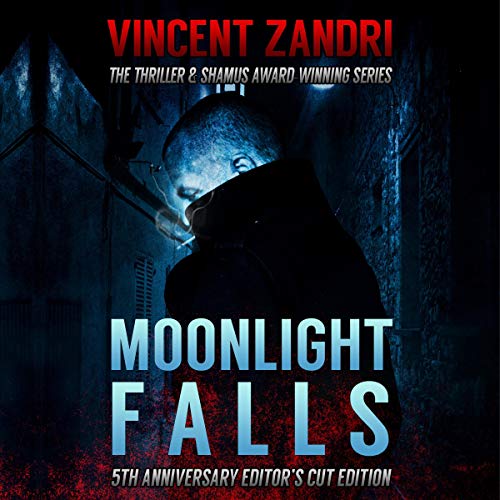COL'S CRIMINAL LIBRARY VINCENT ZANDRI MOONLIGHT FALLS (2009)