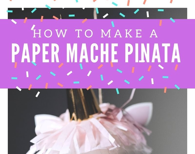 Mommy Suburbia How To Make A Paper Mache Pinata