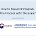 How to take KIIP Program, the Process until the Exam?
