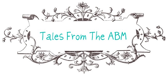 Tales from the ABM