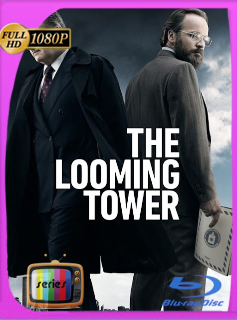 The Looming Tower Temporada 1 HD [1080p] Latino [GoogleDrive] SXGO