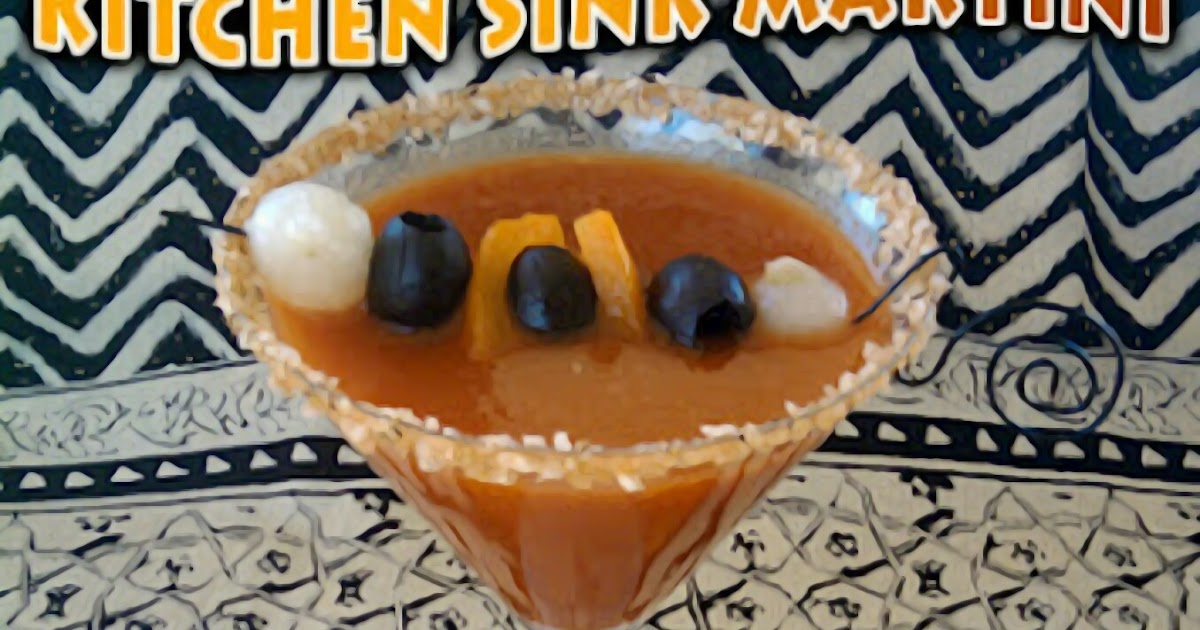 The MARTINI DIVA The KITCHEN SINK MARTINI