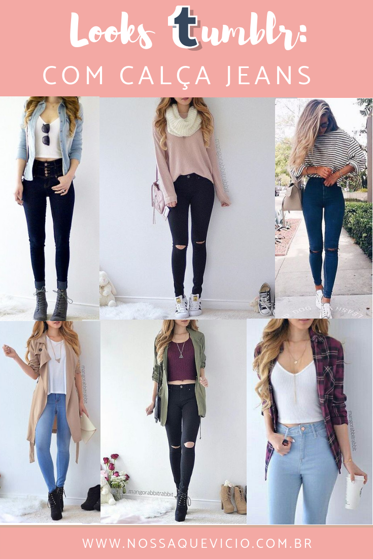 roupas tumblr calça jeans