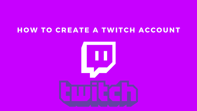 How to create twitch account or channel create twitch account