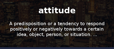 Meaning And Definition Of Attitude