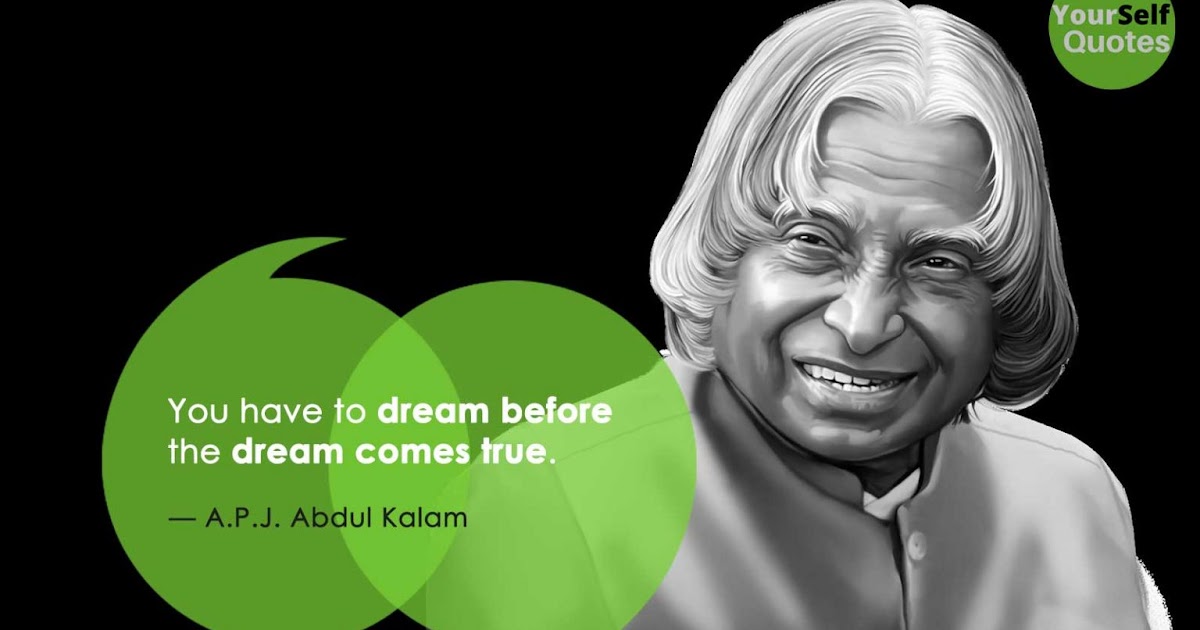 Top 10 Quotes by Dr. APJ Abdul Kalam (Don't Miss)
