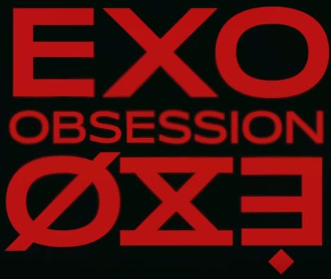 Lirik Lagu Exo Obsession dan Terjemahan - Lirikwesternindo