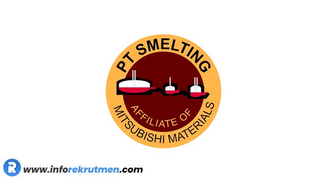 Rekrutmen PT SMELTING GRESIK SMELTER & REFINERY Terbaru Tahun 2021