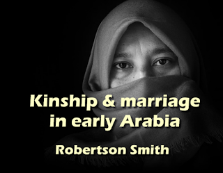 Kinship & marriage in early Arabia