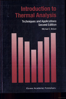 Introduction to Thermal Analysis: Techniques and Applications ,2nd Edition