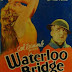 Filme: "A Ponte de Waterloo (1931)"