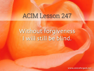 [Image: ACIM-Lesson-247-Workbook-Quote-Wide.jpg]