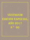 VESTIGIUM  EDICIÓN ESPECIAL AÑO 2017