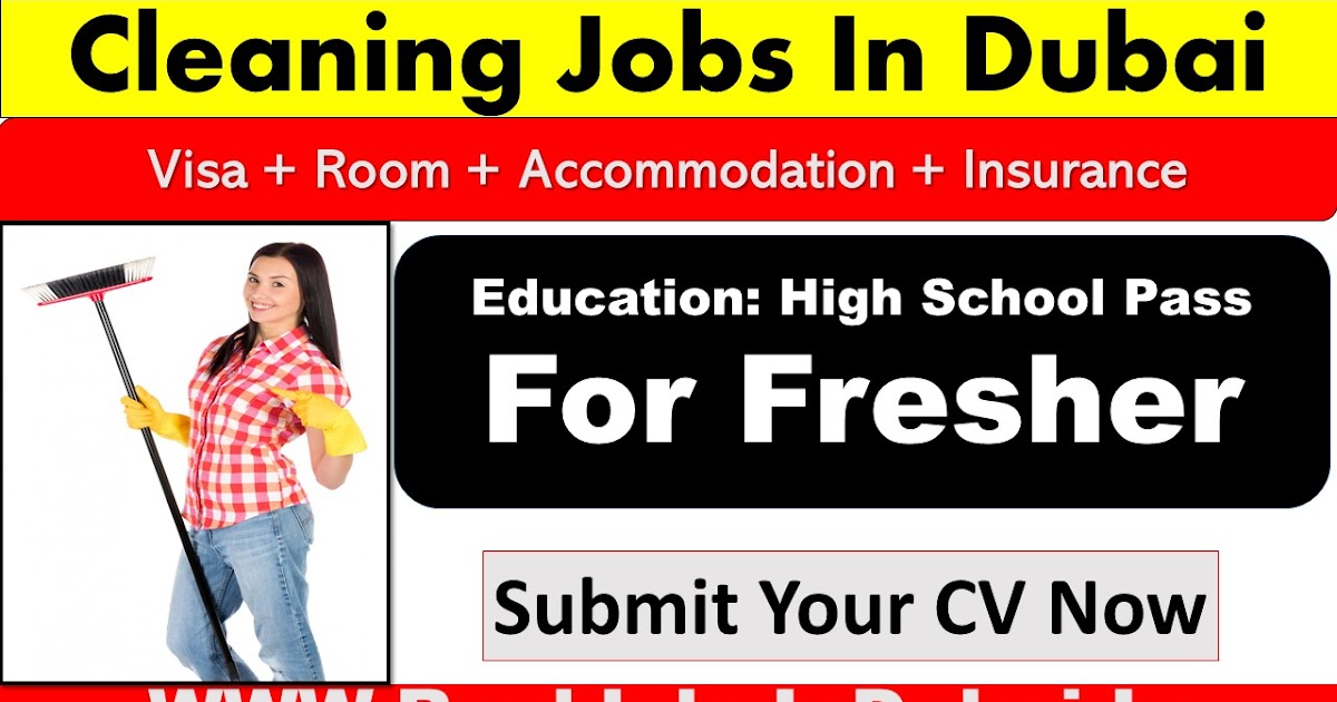 Cleaning Jobs In Dubai , Abu Dhabi & Sharjah UAE 2020