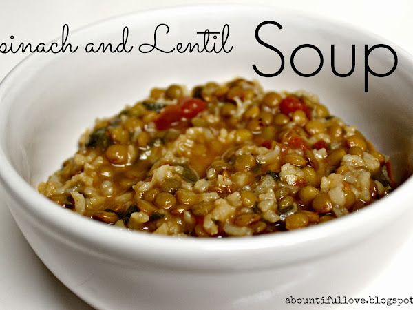 Meatless Fridays : Spinach and Lentil Soup 