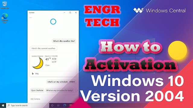 How to activate Windows 10 May 2020 Version 2004