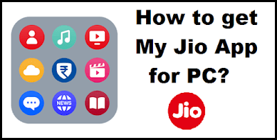 My Jio App for PC