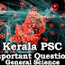 Kerala PSC - Important and Expected General Science Questions - 32