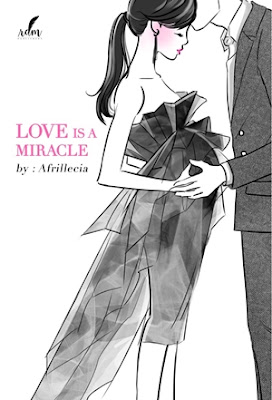 Love Is A Miracle by Afrillecia Pdf Love Is A Miracle by Afrillecia Pdf
