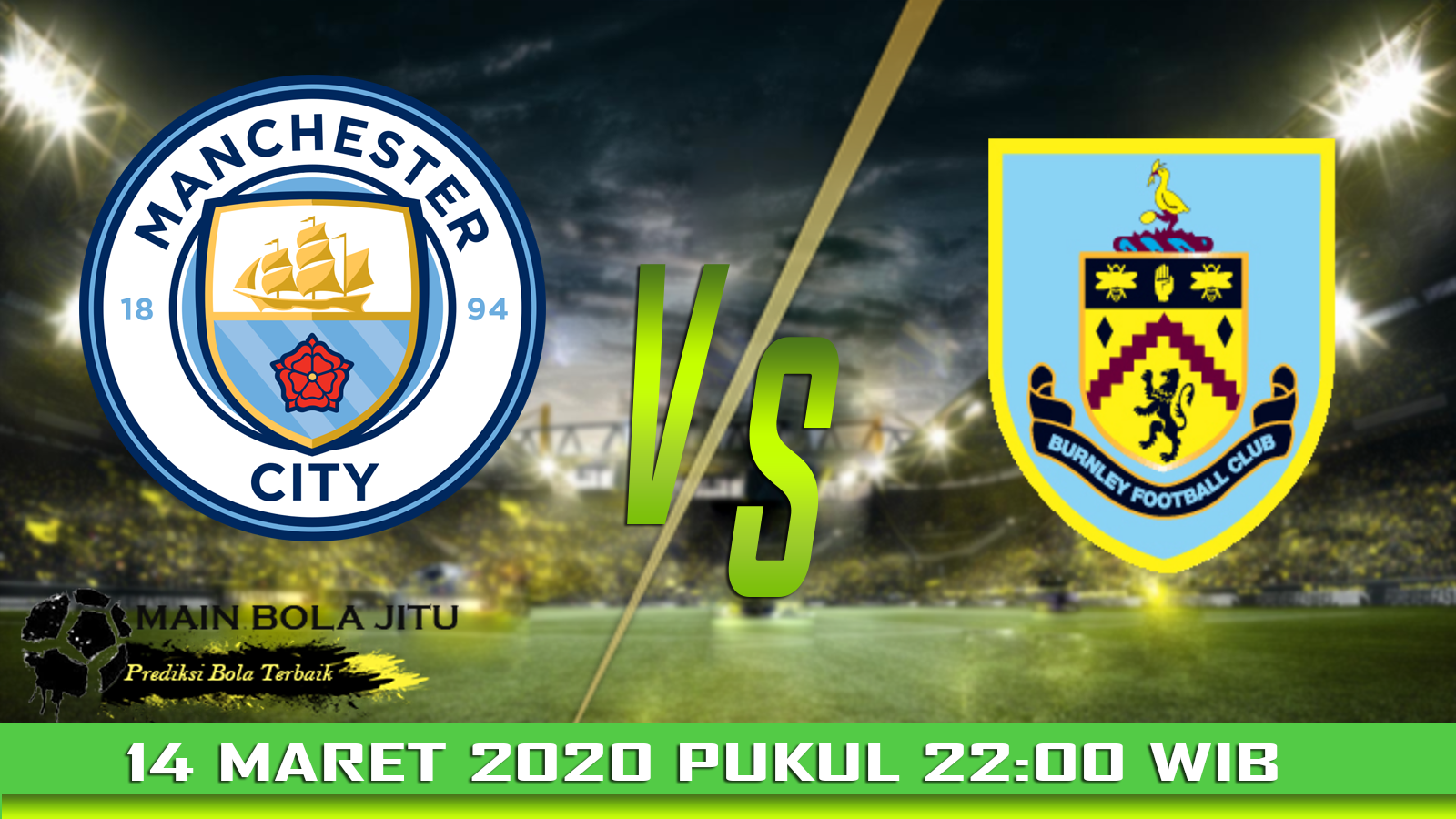 Prediksi Skor Manchester City vs Burnley tanggal 14-03-2020