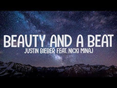 Justin Bieber Beauty And Beat Ft Nicki Minaj Song Lyrics In English Beauty And Beast Song By