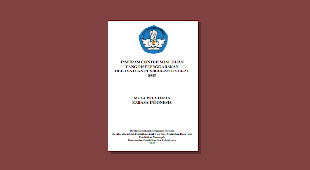 Dokumen Inspirasi Contoh Soal Ujian Sekolah Tingkat Smp Mata Pelajaran Bahasa Indonesia Guru Madrasah