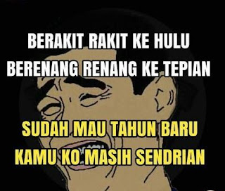 Meme Jomblo Lucu Tahun Baru 5