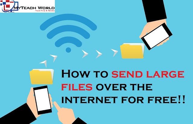 How to send large files over the internet | Free Cloud Service