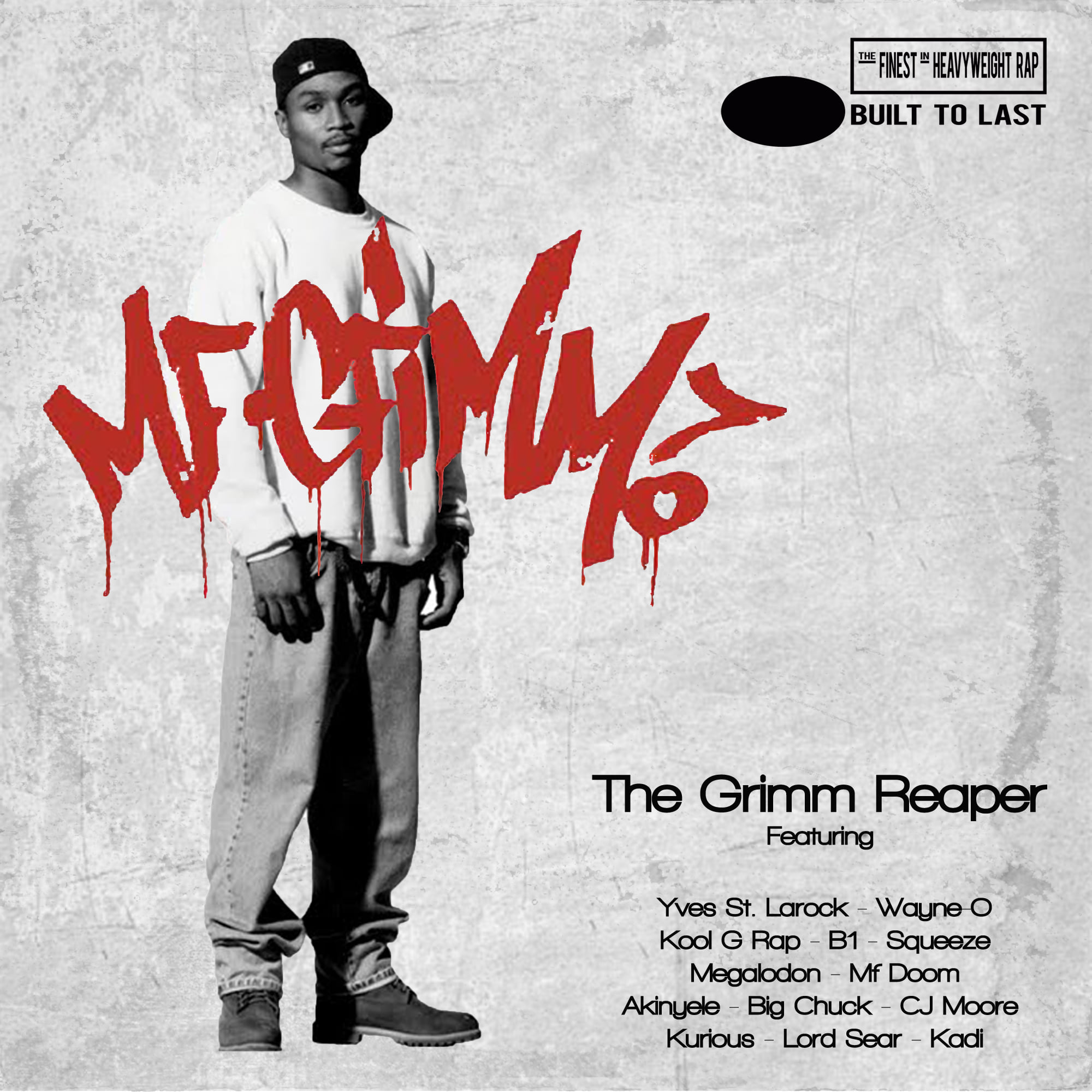 HipHopTheGoldenEra MF GRIMM Built To Last Mix