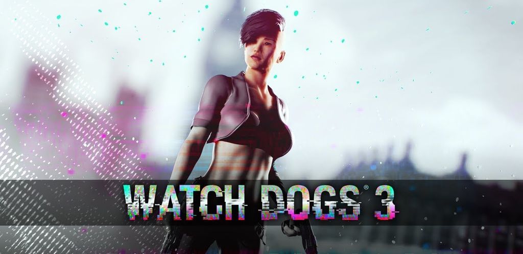 Watch Dogs 3 Watch Dogs 3