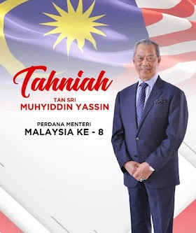 Tan Sri Muhyiddin Yassin Perdana Menteri Malaysia ke 8