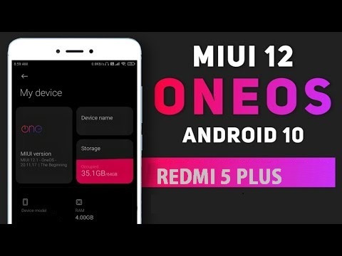 MIUI 12 OneOS Android 10 Redmi 5 plus Vince