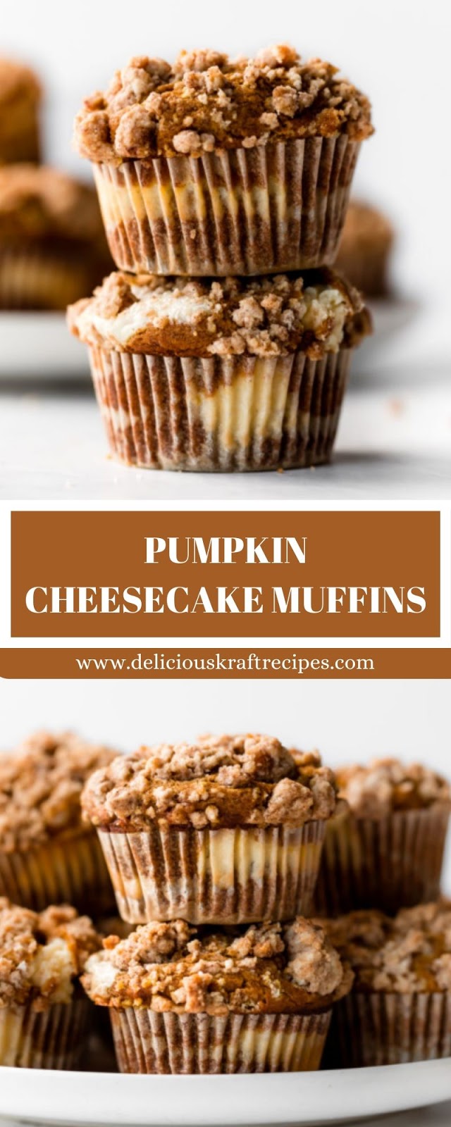 PUMPKIN CHEESECAKE MUFFINS PUMPKIN CHEESECAKE MUFFINS